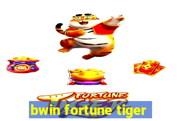 bwin fortune tiger